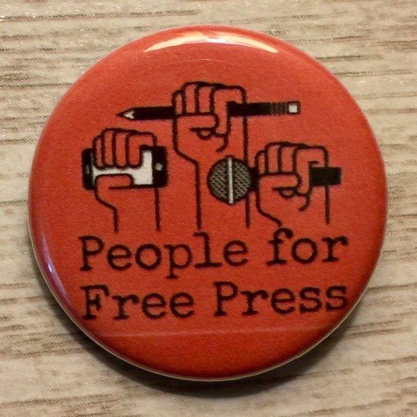 People for a Free Press | 1.25 inch pinback | political button