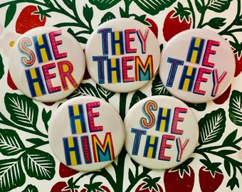 Retro Pronoun Pinback Button: They/Them, She/Her, He/Him