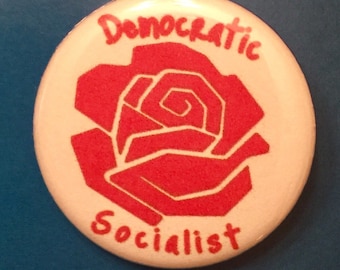 Democratic Socialist Rose button | 1.25 inch pinback | Bernie