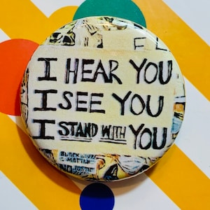 Ik sta achter u | 1,25 inch pinback knop | Black Lives Matter | Blm