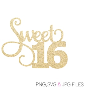 Sweet 16 SVG | Sixteenth Birthday SVG | 16th Birthday | Digital Download | svg png jpg