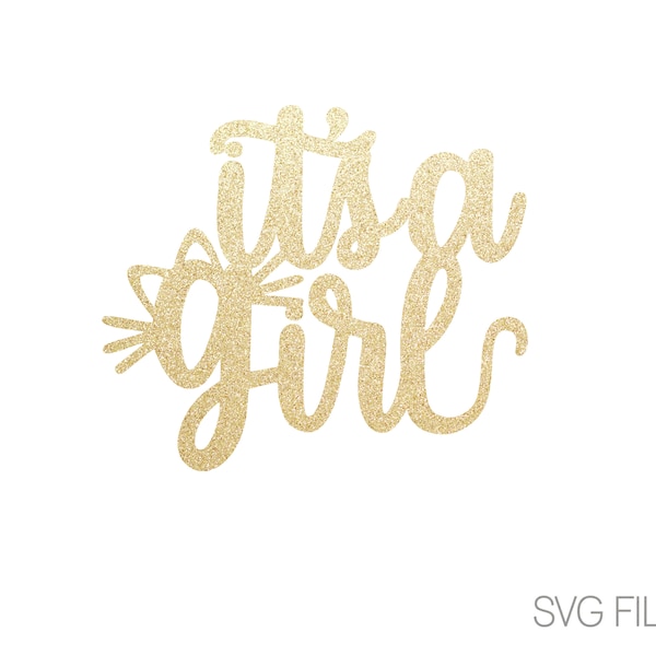 It's a Girl Cat SVG | Kitten SVG | Kitty SVG | its a girl svg | Baby Shower Gender Reveal svg | Digital Download  | svg