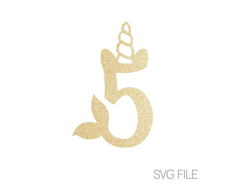 Download Unicorn Mermaid 5 SVG File 5th Birthday Digital Download ...