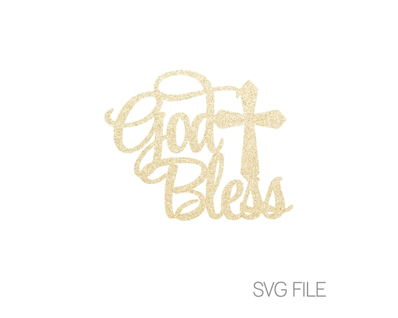 God Bless Svg Christening First Communion Svg Baptism Etsy