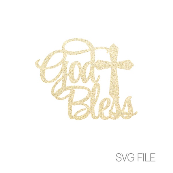 God Bless SVG | Christening | First Communion SVG | Baptism | Digital Download  | svg