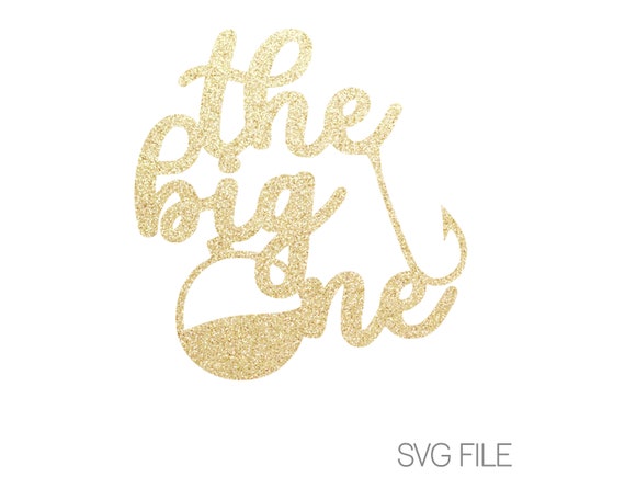 Download The Big One Svg Fishing First Birthday Svg Digital Etsy