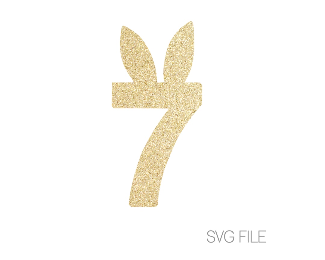 7 SVG | 7 Bunny Rabbit SVG | Easter SVG | 7th Birthday | Digital ...