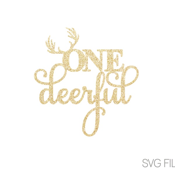 One Deerful SVG File | Onedeerful SVG | One SVG | First Birthday | Digital Download | svg