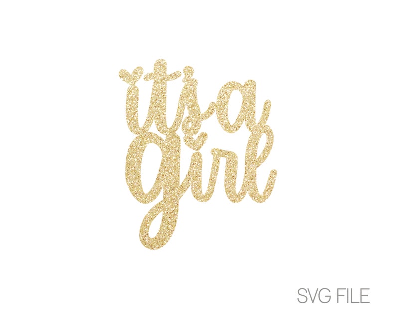 Download It's a Girl SVG File Baby Shower SVG Digital Download | Etsy