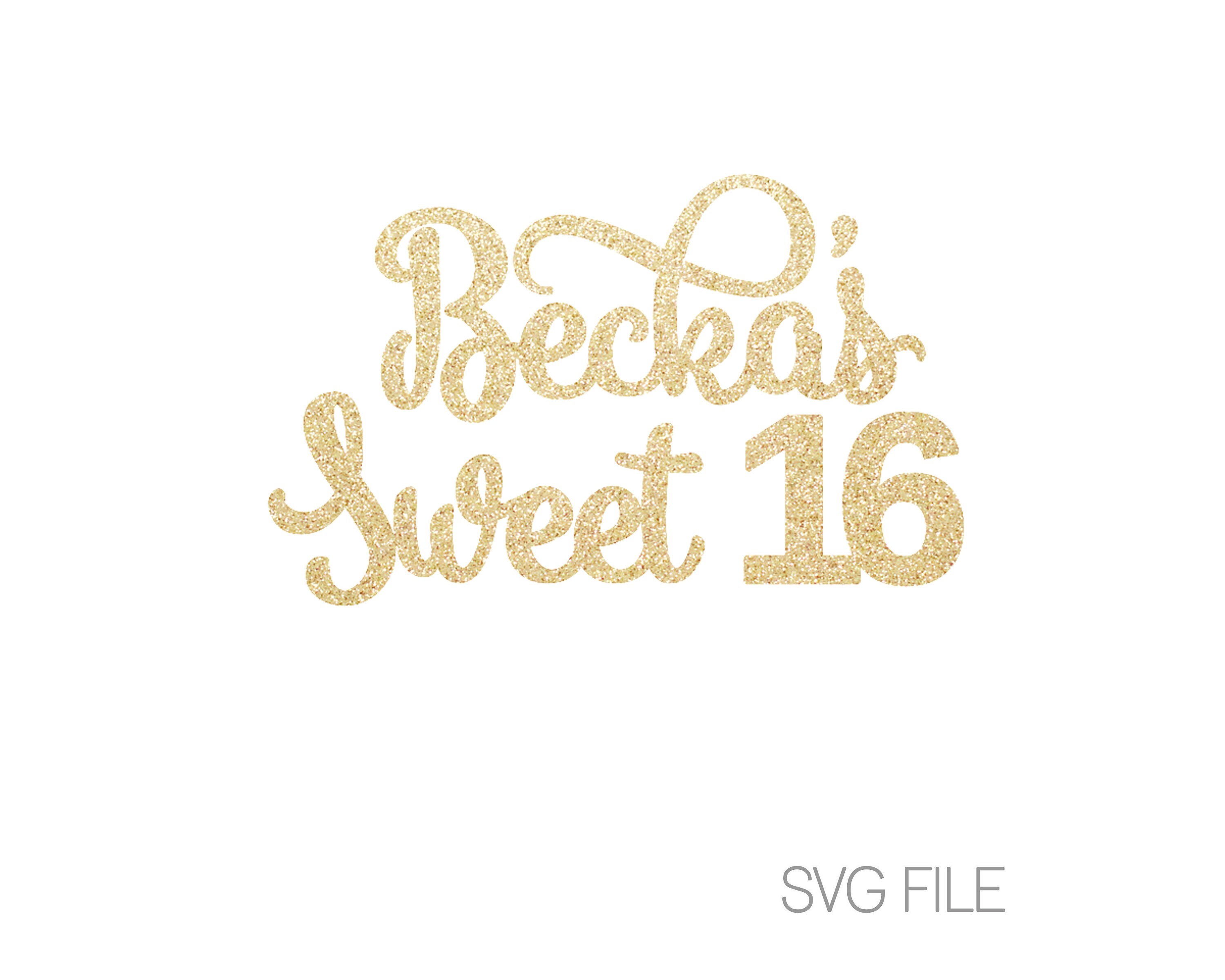 Download Custom Sweet 16 SVG Personalized Birthday SVG | Etsy