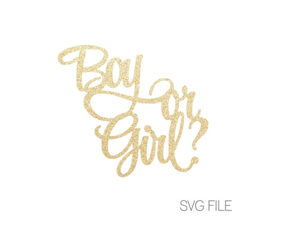Download Boy Or Girl Svg File Gender Reveal Baby Shower Digital Etsy
