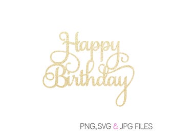 Feliz Cumpleaños SVG / Descarga digital / svg png jpg imprimible