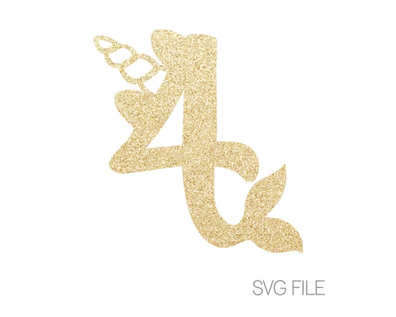 Unicorn Mermaid 4 Svg File 4th Birthday Digital Download Etsy