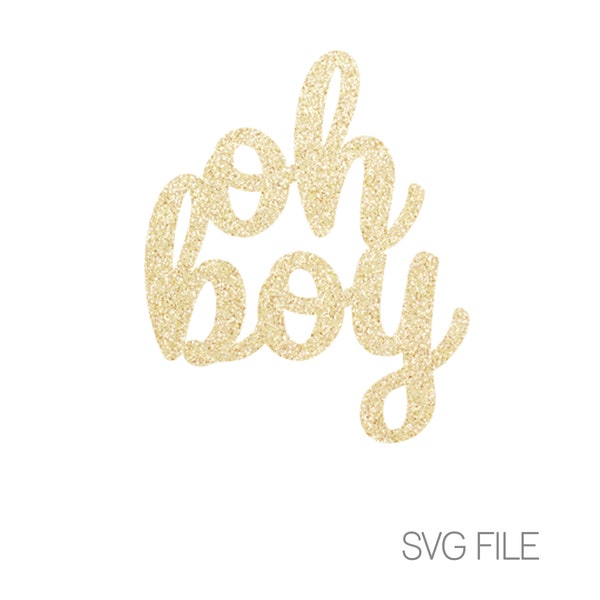 Oh Boy SVG File | Baby Shower SVG | Digital Download  | svg
