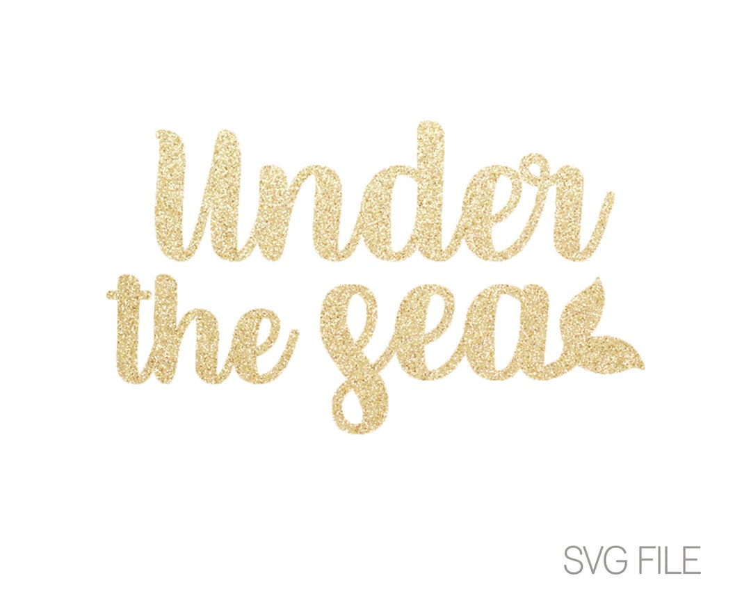 Under the Sea SVG Mermaid SVG Digital Download Svg - Etsy