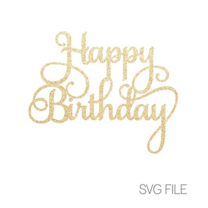 Alles Gute zum Geburtstag SVG | Digitaler Download | svg