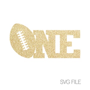 Football One SVG | Football First Birthday SVG | Digital Download  | svg