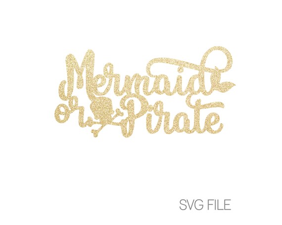 Download Free Mermaid Or Pirate Svg Gender Reveal Svg Boy Or Girl Svg Etsy SVG Cut Files
