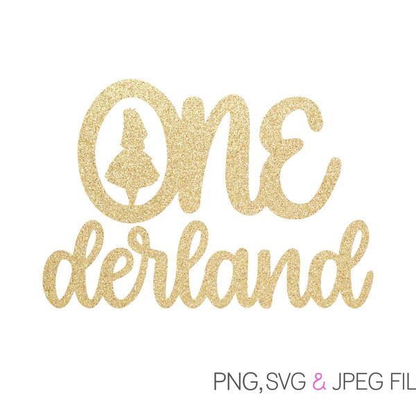Las aventuras de Alicia en el País de las Maravillas SVG / Onederland SVG / svg jpg Imprimible