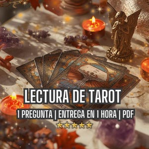 Lectura Cartas de Tarot, Lectura Psiquica de 1 Pregunta, Entrega Expres en 1 Hora o Tu Lectura Gratis, Mensaje Canalizado y Detallado, PDF