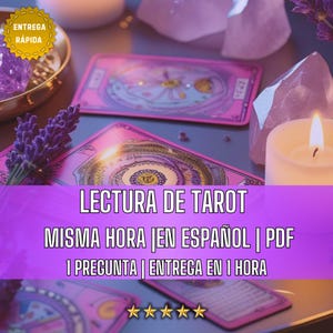 MISMA HORA- Lectura Cartas de Tarot |  1 Pregunta | Entrega Rapida en  1 Hora | Mensaje Canalizado y Detallado | PDF