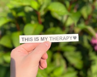 This Is My Therapy Vinyl Decal Car Window Sticker