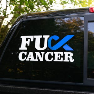 Windshield Banner: Fuck Cancer Vinyl Car Sticker
