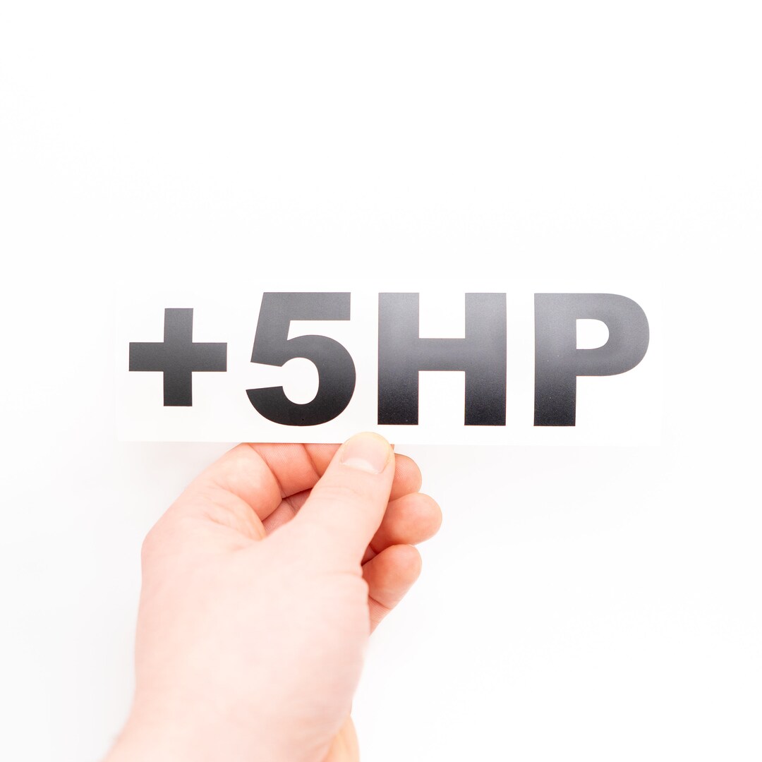 Sticker Add 5 Hp Plus 5 HP Vinyl Bumper Sticker Decal Car Truck Window Laptop Skin ...