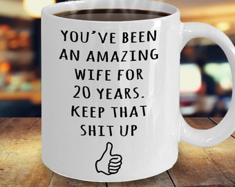 20. Jahr Jubiläumsgeschenk für Frau, 20. Jahrestag Geschenk für sie, 20 Jahre, 20. Hochzeit Jahrestag Becher, lustige Hochzeitsgeschenk verheiratet