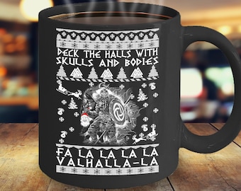 Viking Christmas Gift, Yule Gift, Valhalla Mug, Deck The Halls With Skulls And Bodies, Norse Gag Gift, Viking Gag Gift, Christmas Parody Mug