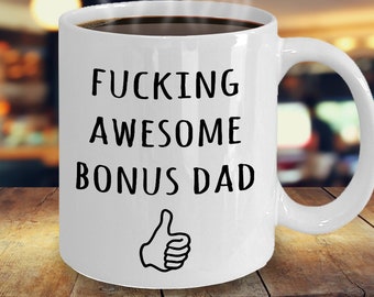 Bonus Dad Gifts, Bonus Dad Mugs, Stepdad Gifts, Stepdad Mugs, Stepfather Gifts, Stepfather Mugs, Awesome Bonus Dad, Best Bonus Dad,Funny Mug
