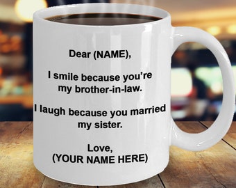 Brother In Law Mug, Brother In Law Gift, Future Brother-In-Law Gift, Brother In Law Wedding Gift, Gift From Sibling Of The Bride