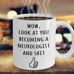Neurologist Mug, Graduation Gift For Medical Degree Student, Neurology Internship, Neurology Fellowship, Residency, Board Certified Doctor