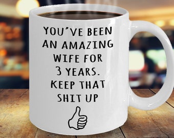 3 Year Anniversary Gift For Wife, 3rd Anniversary Present For Her, Married Three Years, 3rd Wedding Anniversary Mug, Funny Marriage Gift