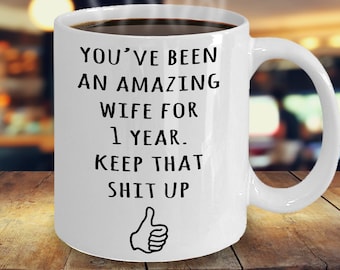 1 Year Anniversary Gift For Wife, 1st Anniversary Present For Her, Married One Year, 1st Wedding Anniversary Mug, Funny Marriage Gift