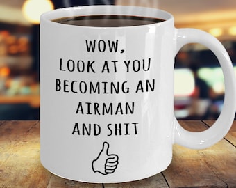 Airman Graduation Gift, Air Force Graduation Gift, Flight School Student Graduate Mug, New Airman, Future Airman, Airman To Be Funny Gift