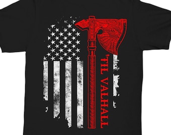 American Viking Shirt, 'Till Valhall, Until Valhalla, Viking Dad Gifts, Viking Pride, Viking Axe Shirt, American Flag Axe, USA Viking