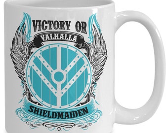 ShieldMaiden Victory Or Valhalla White Mug