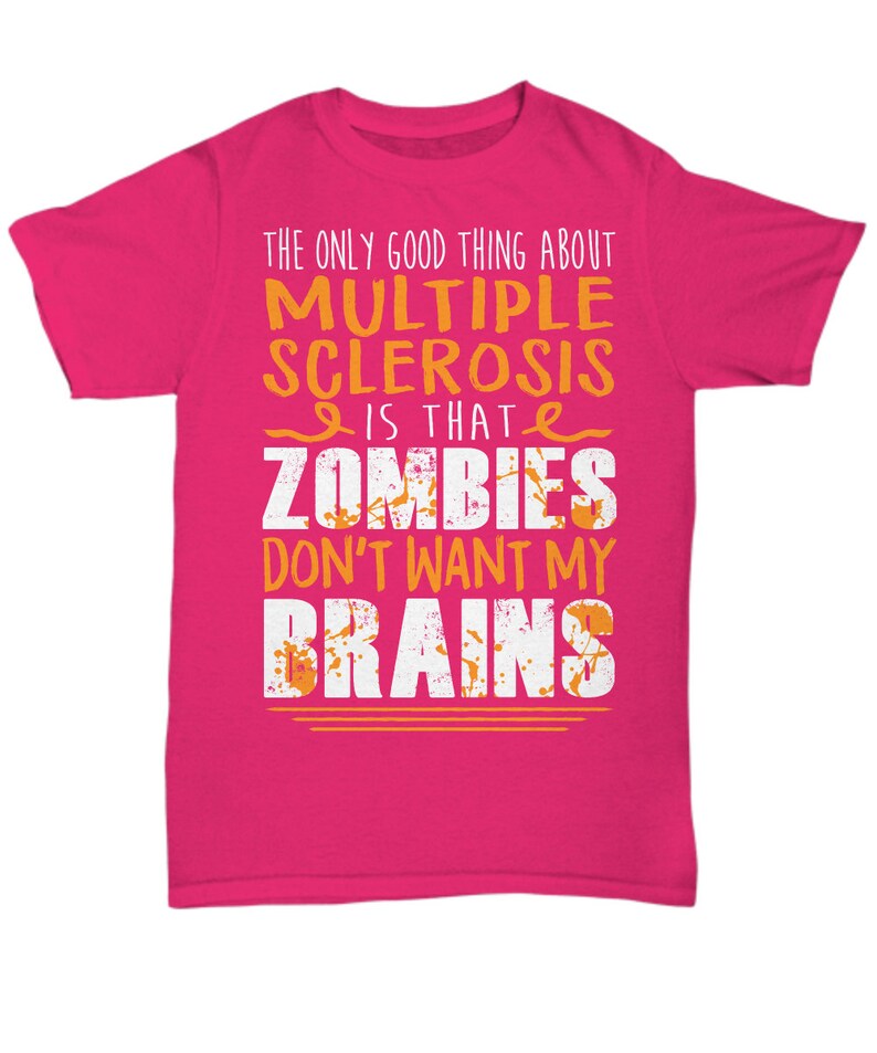 Multiple Sclerosis Awareness Tshirt Funny Multiple Sclerosis Etsy