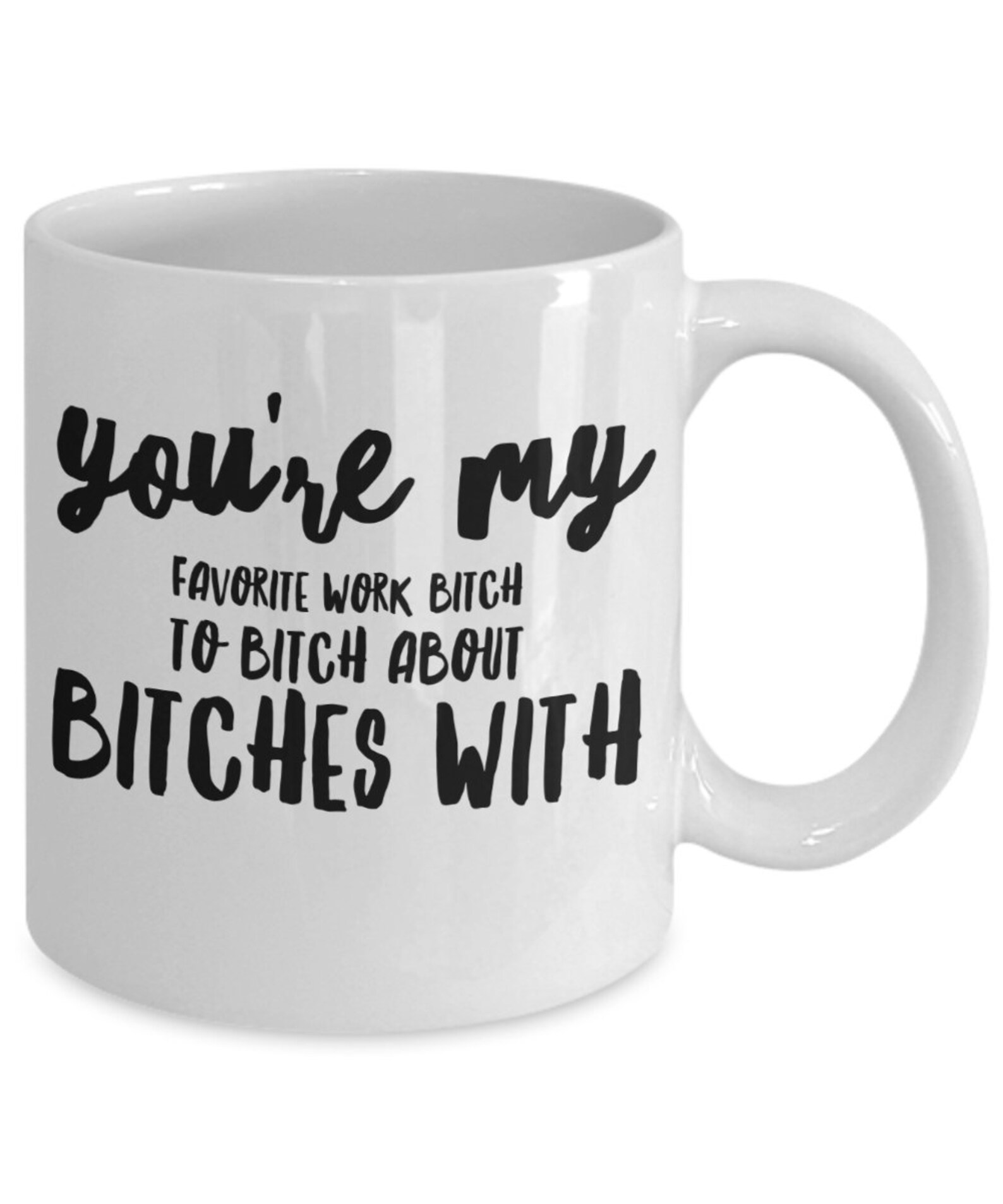 Funny Coworker Mug for Women Favorite Work Bitch Etsy