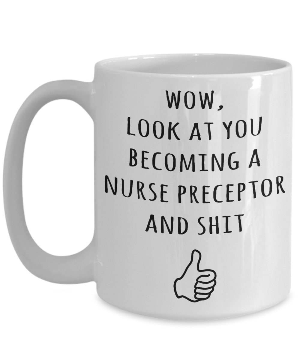 Nurse Preceptor Gifts Nurse Preceptor Mug Nurse Preceptor | Etsy