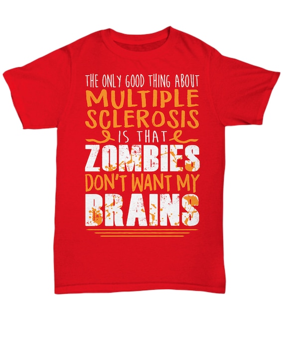Multiple Sclerosis Awareness Shirts - Multiple Sclerosis Multiple Sclerosis Awareness Shirts - Multiple Sclerosis