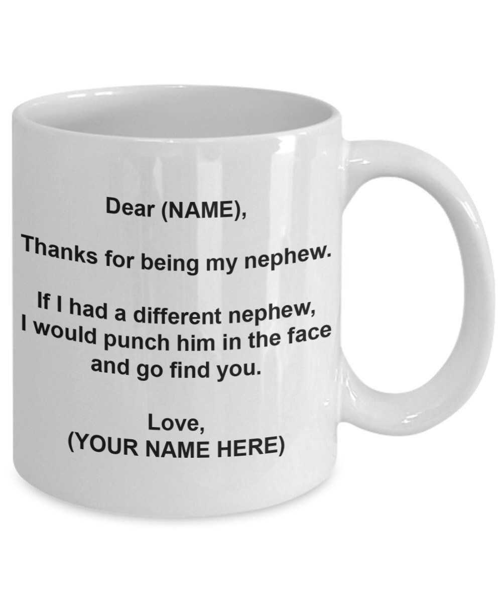 Nephew Mug Nephew Gift Personalized Nephew Mug Custom Etsy