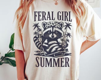 Feral Girl Summer Raccoon Png, Funny Raccoon T-Shirt Design, Summer Girl Vacation Tee, Feral Beach Raccoon, Funny Summer Vacay Tshirt PNG