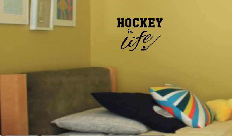 Inspirational quote. Custom sticker Custom wall decal for boys and girls Wall Decal hockey is life