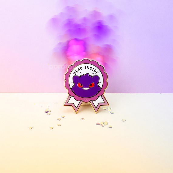 Dead Inside Gengar Enamel Pin / Gengar, Haunter & Gastly Ghost Pokemon Enamel Pin / Mimikyu Pin / Mental Health Pin / Depressed Pin