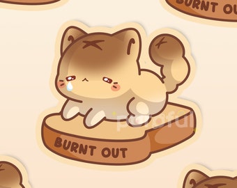 Burnt Out Cat Vinyl Sticker / Cute Cat Stickers / Too Much Work Stickers / I Hate My Job Stickers / Kawaii Cat Sticker / Cute Decal For Work