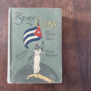 Historia de Cuba de 1896 Libro: Libertad, Historia de Murat Halstead