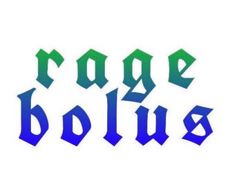 Rage bolus clear sticker