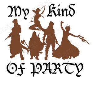 My Kind of Party, SVG file, Dungeons and Dragons, silhouette digital image for cutting design